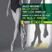 Massenet: Ballet Suites – Thais, Le Cid, Cendrillon